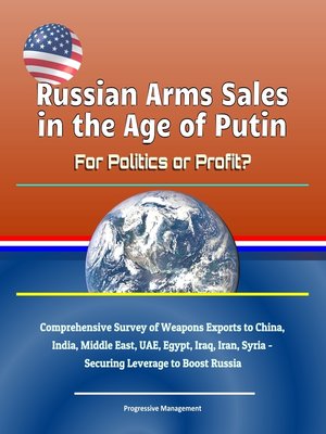 cover image of Russian Arms Sales in the Age of Putin